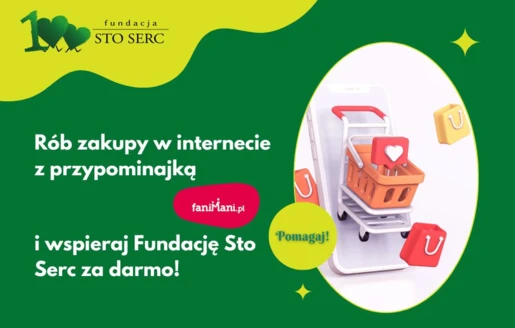 Wspieraj Fundację Sto Serc dzięki zakupom online!